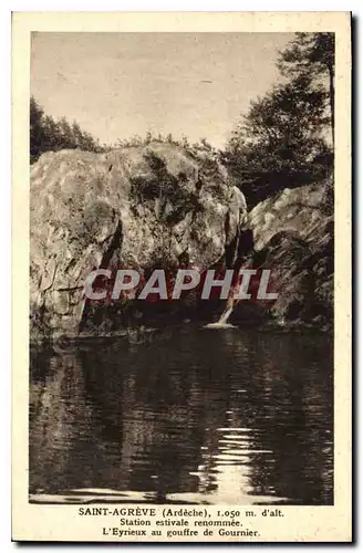 Cartes postales Saint Agreve Ardeche Station estivale renommee L'Eyrieux au gouffre de Gournier