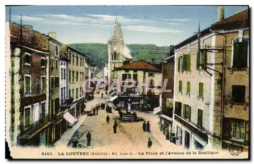 Cartes postales La Louvesc Ardeche La Place et l'Avenue de la Basilique