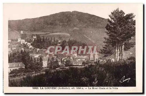 Cartes postales La Louvesc Ardeche Le Mont Chaix et la Ville