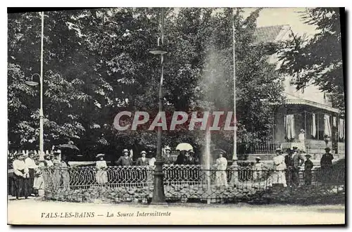 Cartes postales Vals les Bains La Source Intermittente