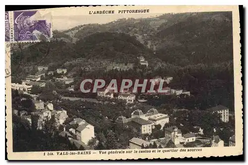 Ansichtskarte AK Vals les Bains Vue generale sur le Casino et le quartier des sources