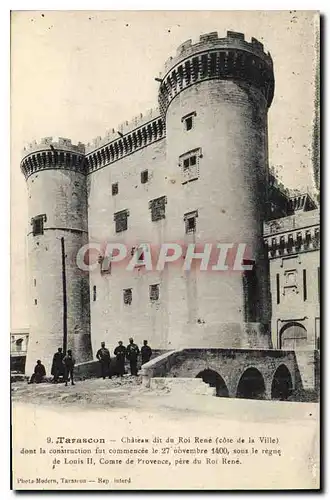 Cartes postales Tarascon Chateau dit du Roi Rene Cote de la Ville