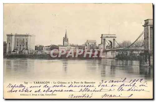 Cartes postales Tarascon Le Chateau et le Pont de Beaucaire