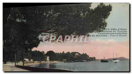 Cartes postales Cote d'Azur Environs de Toulon Tamaris les Sablettes Cote de Monteau