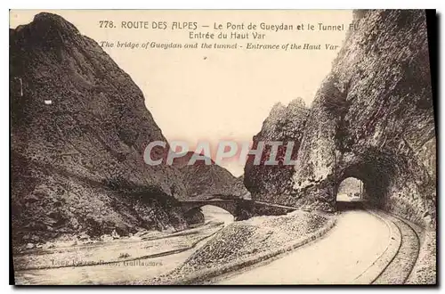 Cartes postales Route des Alpes le Pont de Gueydan et le Tunnel entree du Haut Var