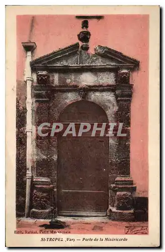 Cartes postales St Tropez Var Porte de la Misericorde