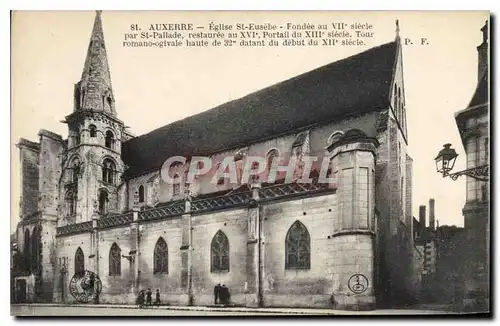 Cartes postales Auxerre Eglise St Eusebe Fondee au VII siecle par St Pallade restauree au XVI siecle portail du