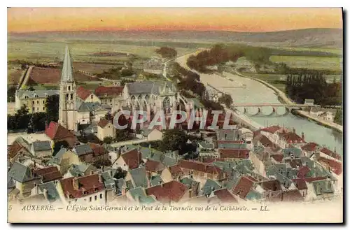 Cartes postales Auxerre L'eglise Saint Germain et le Pont de la Tournelle vus de la Cathedrale