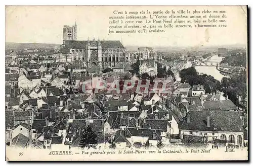 Ansichtskarte AK Auxerre Vue generale prise de Saint Pierre vers la Cathedrale le pont Neuf