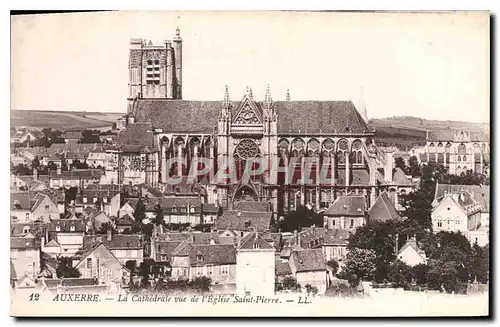 Ansichtskarte AK Auxerre la Cathedrale vue de l'eglise Saint Pierre