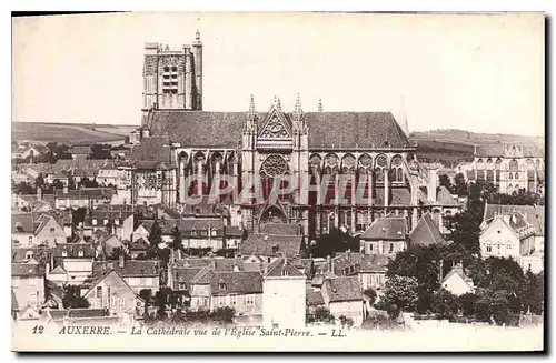 Cartes postales Auxerre la Cathedrale vue de l'eglise Saint Pierre