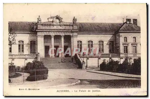 Ansichtskarte AK Auxerre le Palais de Justice