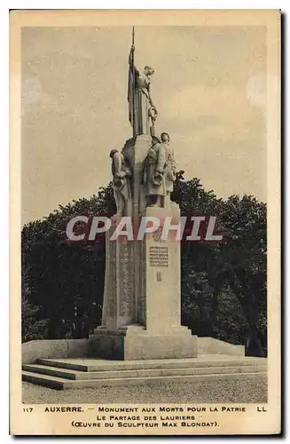 Cartes postales Auxerre Monument aux Morts pour la Patrie le Partage des Lauriers Ceuvre de Sculpteur Max Blonda