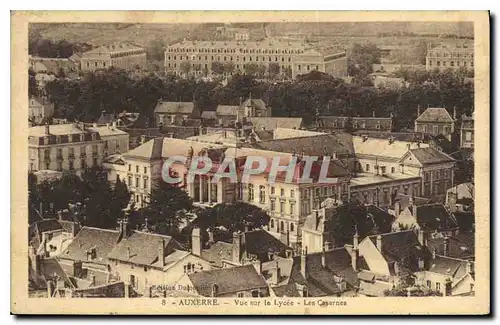 Ansichtskarte AK Auxerre vue sur le Lycee les Casernes