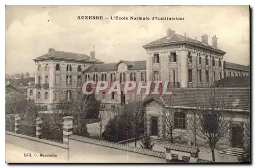 Cartes postales Auxerre l'Ecole Normale d'Institutrices
