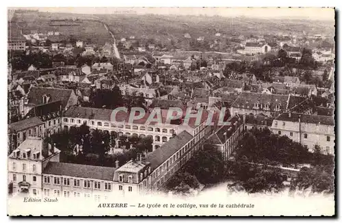 Cartes postales Auxerre le Lycee et le College vus de la Cathedrale