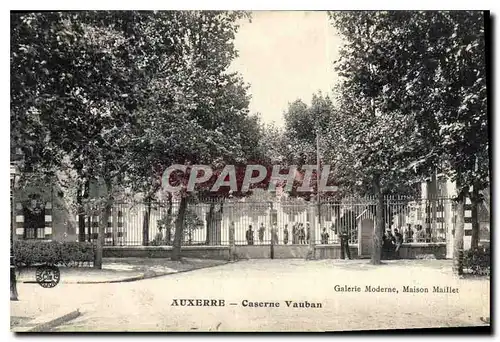 Cartes postales Auxerre Caserne Vauban Militaria