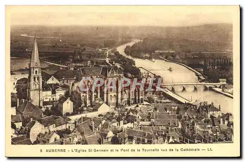 Cartes postales Auxerre l'Eglise St Germain et le Pont de la Tournelle vus de la Cathedrale