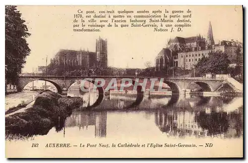 Ansichtskarte AK Auxerre le Pont Neuf la Cathedrale et l'eglise Saint Germain