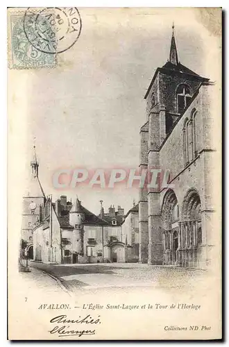 Cartes postales Avallon l'Eglise Saint Lazare et la Tour de l'Horloge