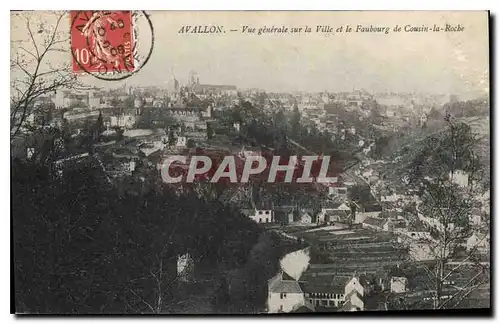 Cartes postales Avallon Vue generale sur la Ville et le Faubourg de Cousin la Roche