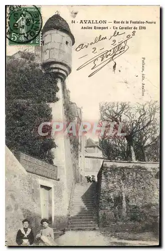 Cartes postales Avallon Rue de la Fontaine Neuve Ancien Rempart Un Cavaller de 1590