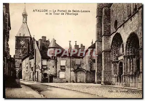 Cartes postales Avallon Le Portail de Saint Lazare et la Tour de l'Horloge