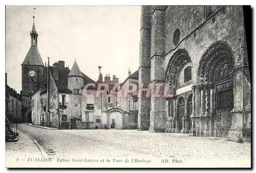 Ansichtskarte AK Avallon Eglise Saint Lazare et la Tour de l'Horloge