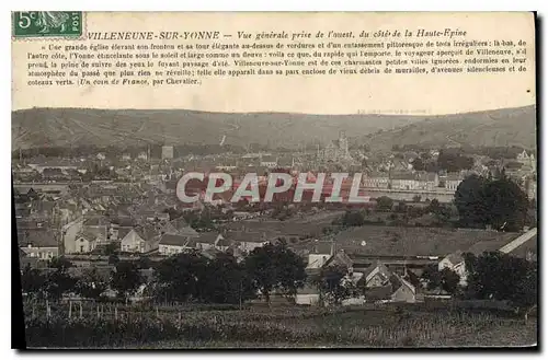 Cartes postales Villeneuve sur Yonne Vue generale prise de l'ouest du cote de la Haute Epine