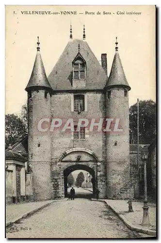 Ansichtskarte AK Villeneuve sur Yonne Porte de Sens cote interieur