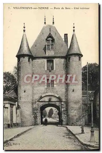 Cartes postales Villeneuve sur Yonne Porte de Sens cote interieur