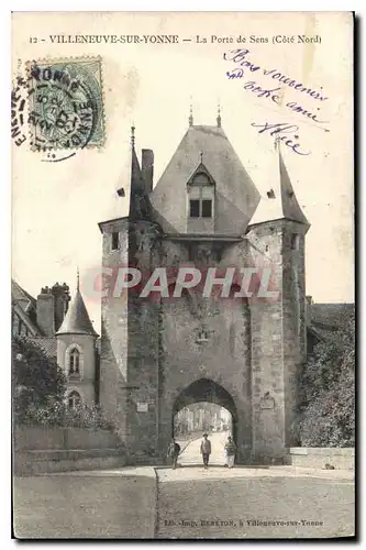 Ansichtskarte AK Villeneuve sur Yonne La Porte de Sens Cote Nord