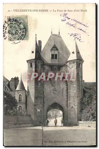 Cartes postales Villeneuve sur Yonne La Porte de Sens Cote Nord