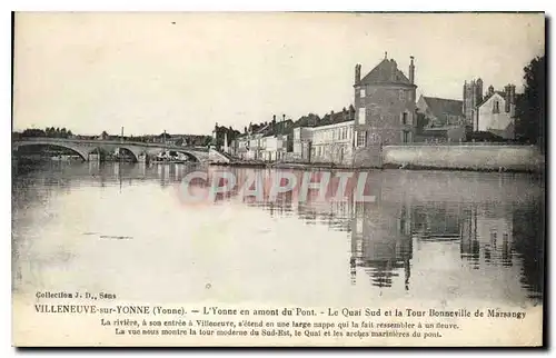 Cartes postales Villeneuve sur Yonne Yonne L'Yonne et amont du Pont Le Quai Sud et la Tour Bonneville de Marsang