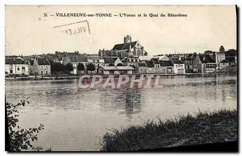 Cartes postales Villeneuve sur Yonne L'Yonne et le Quai du Batardeau