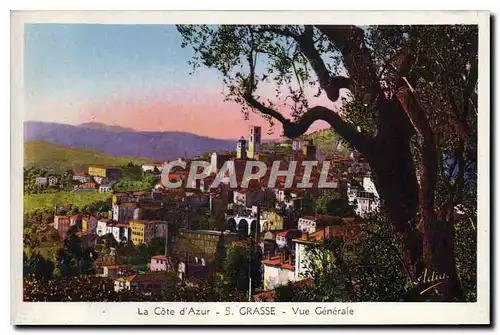 Cartes postales La Cote d'Azur Grasse Vue generale