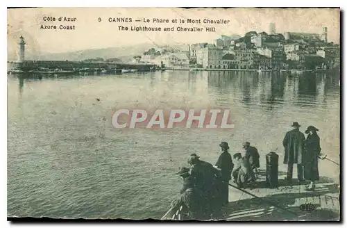 Cartes postales Cote d'Azur Cannes Le Phare et le Mont Chevaller