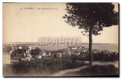 Cartes postales Cannes Vue generale et les Iles