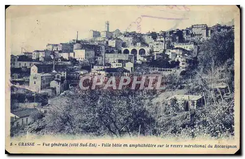 Ansichtskarte AK Grasse Vue generale cote Sud Est Ville batie en amphitheatre sur le revers meridional du Rocarig