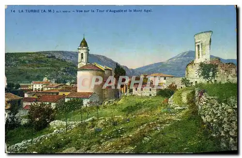 Cartes postales La Turbie A M Vue sur la Tour d'Auguste et le Mont Agel