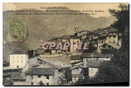 Ansichtskarte AK Collection Artistique Valle de la Vesuble Belvedere et le Tournairet Vue prise de l'Hotel Bellev