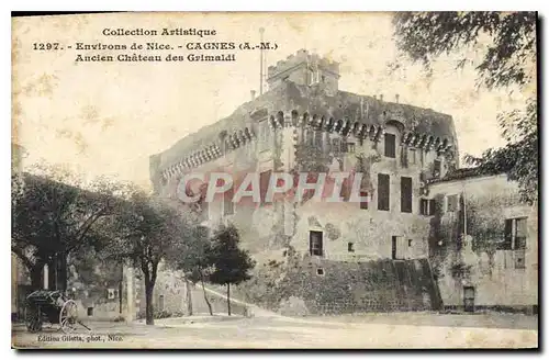 Cartes postales Collection Artistique Environs de Nice Cagnes A M Ancien Chateau des Grimaldi