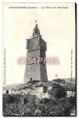 Ansichtskarte AK Draguignan Illustre La Tour de l'Horloge