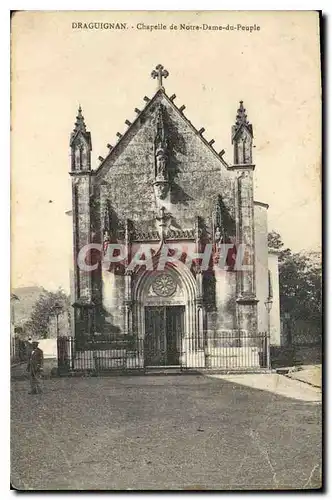 Cartes postales Draguignan Chapelle de Notre Dame du Peuple