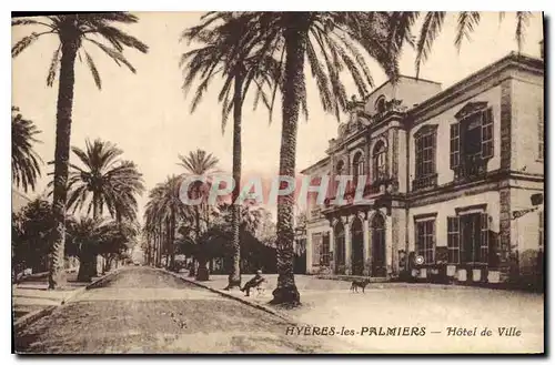 Ansichtskarte AK Hyeres les Palmiers Hotel de Ville