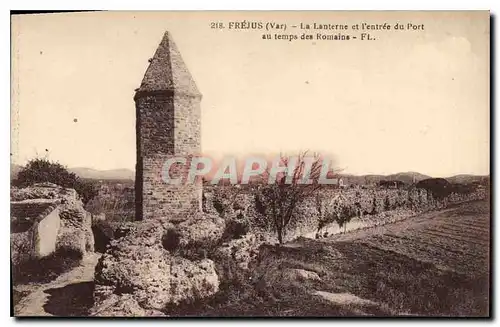 Cartes postales Frejus Var La Lanterne et l'entree du Port au temps des Romains