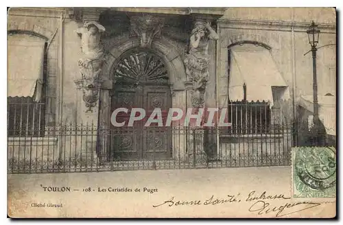 Cartes postales Toulon Les Cariatides de Puget