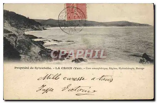 Cartes postales Propriete de Sylvabelle La Croix Var Cure atmospherique Regime Hydrotherapie