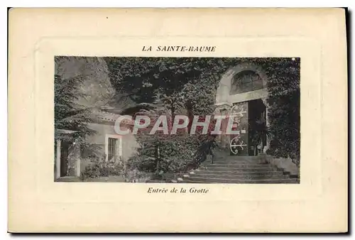 Cartes postales La Sainte Baume Entree de la Gritte