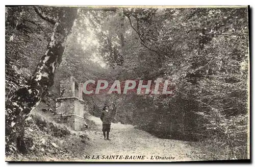 Ansichtskarte AK La Sainte Baume l'Oratoire